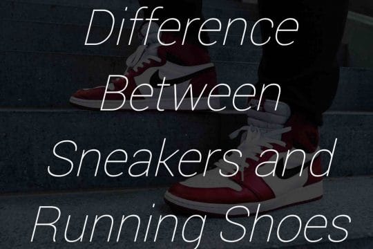 Difference between Sneakers and Running shoes besttopshoes.com