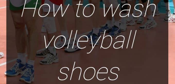 how to wash volleyball shoes